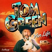 Podcast Van Life with Tom Green