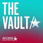 Podcast The Vault By Access Hollywood