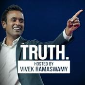 Podcast Truth with Vivek Ramaswamy