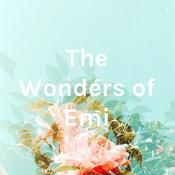 Podcast The Wonders of Emi