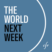 Podcast The World Next Week