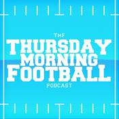 Podcast Thursday Morning Football Podcast