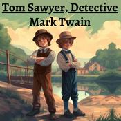 Podcast Tom Sawyer, Detective