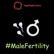 Podcast TopHealth #MaleFertility Stream