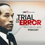 Podcast Trial & Error: Why Did O.J. Win? | Court TV Podcast