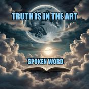 Podcast Truth Is In The Art: Spoken Word Poetry