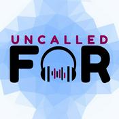 Podcast Uncalled For