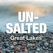 Podcast Unsalted Great Lakes