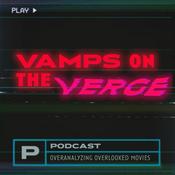 Podcast Vamps on the Verge