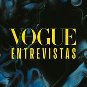 Podcast Vogue Portugal | Entrevistas