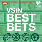 Podcast VSiN Best Bets