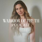 Podcast Warrior of Truth