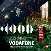 Podcast We Are Vodafone