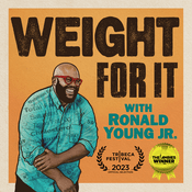 Podcast Weight For It