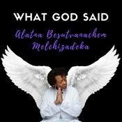 Podcast What God Said . . .