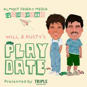 Podcast Will & Rusty's Playdate