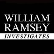 Podcast William Ramsey Investigates