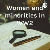 Podcast Women and minorities in WW2