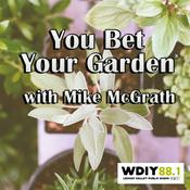 Podcast You Bet Your Garden