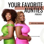 Podcast Your Favorite Aunties