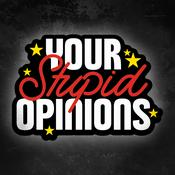 Podcast Your Stupid Opinions