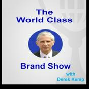 Podcast Your World Class Brand Show