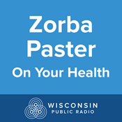 Podcast Zorba Paster On Your Health