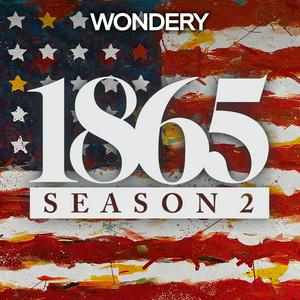 Listen to 1865 in the App