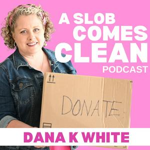 Listen to A Slob Comes Clean in the App