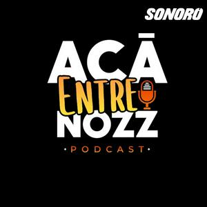 Listen to Acá Entre Nozz in the App