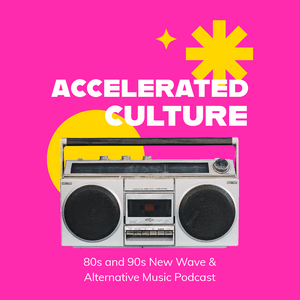 Listen to Accelerated Culture in the App