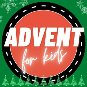 Listen to ADVENT for Kids in the App