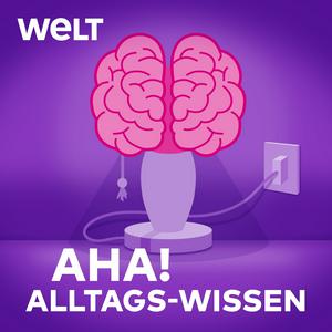 Listen to Aha! Zehn Minuten Alltags-Wissen in the App