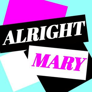 Listen to Alright Mary: All Things RuPaul's Drag Race in the App