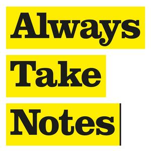 Listen to Always Take Notes in the App