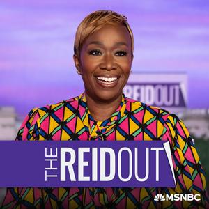 Listen to The ReidOut with Joy Reid in the App