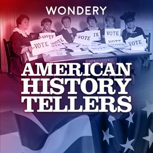 Listen to American History Tellers in the App