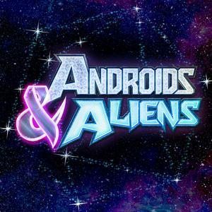 Listen to Androids & Aliens in the App