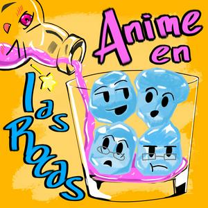 Listen to Anime en las Rocas in the App