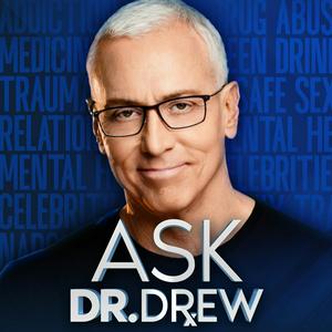 Listen to Ask Dr. Drew in the App