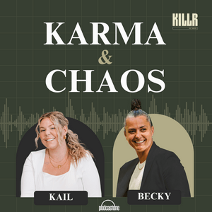 Listen to Karma & Chaos with Kail Lowry & Becky Hayter in the App