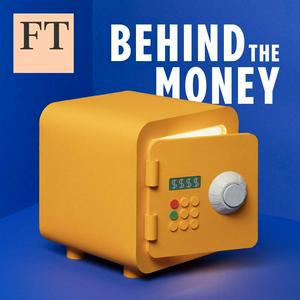 Listen to Behind the Money in the App