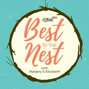 Listen to Best to the Nest with Margery & Elizabeth in the App