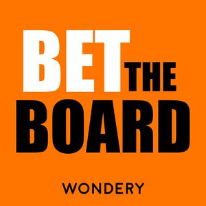 Listen to Bet The Board in the App