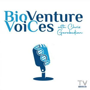 Listen to BioVenture VoiCes with Chris Garabedian in the App