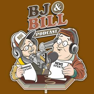 Listen to BJ & Bill The Podcast in the App