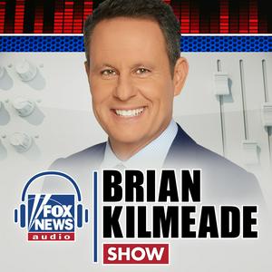 Listen to Brian Kilmeade Show in the App