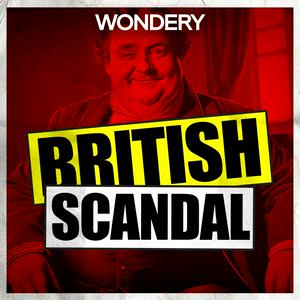 Listen to British Scandal in the App