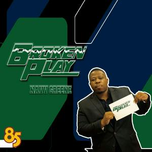 Listen to Broken Play with Navv Greene in the App