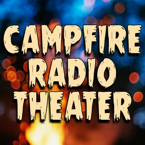 Listen to Campfire Radio Theater in the App